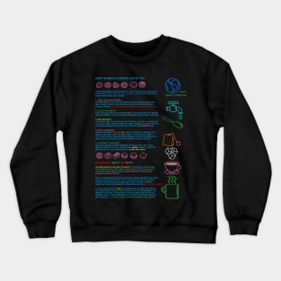 THE TEA MAKER'S GUIDE TO THE GALAXY Crewneck Sweatshirt